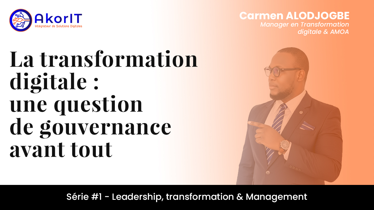 La transformation digitale, au-delà des outils : une question de gouvernance